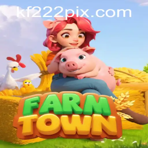 Explorando FarmTown: Um Mundo de Agricultura Virtual com KF222