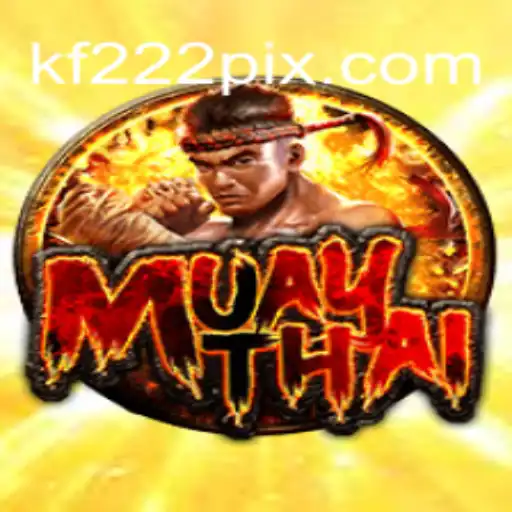 Descubra o Jogo MuayThai e as Regras da Nova Sensação 'KF222'
