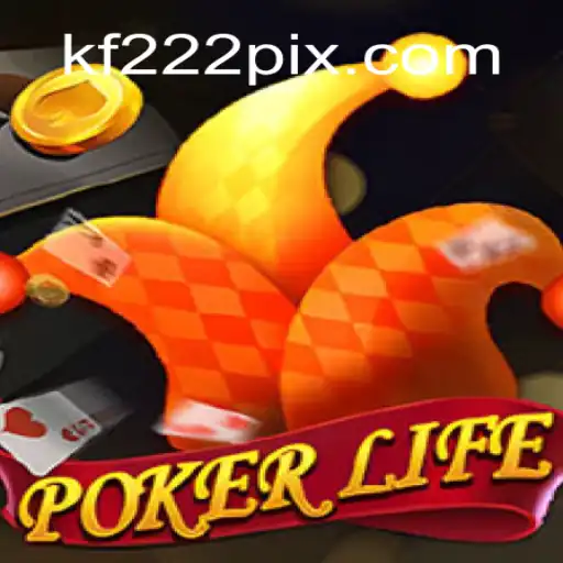 PokerLife: O Jogo que Revoluciona o Mundo dos Cartas com a Excitação de KF222